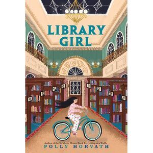 Library Girl -- Polly Horvath